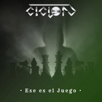 Ciclón : Ese Es el Juego